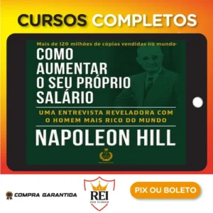 Como Aumentar O Seu Próprio Salário - Napoleon Hill