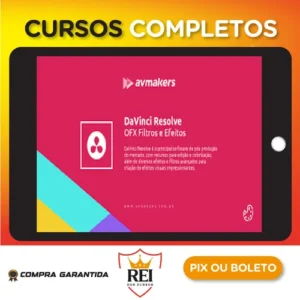 DaVinci Resolve: OFX Filtros e Efeitos - AvMakers