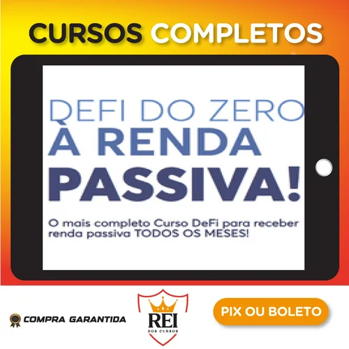 DeFi do Zero à Renda Passiva - Felipe Escudero e Carnak