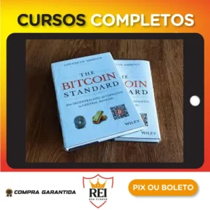 The Bitcoin Standard: The Decentralized Alternative to Central Banking - Saifedean Ammous [Inglês]