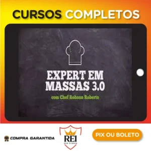 Expert em Massas 3.0 - Chef Robson Roberto