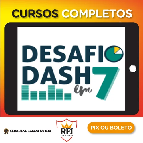 Desafio Dash em 7 - Doutores do Excel