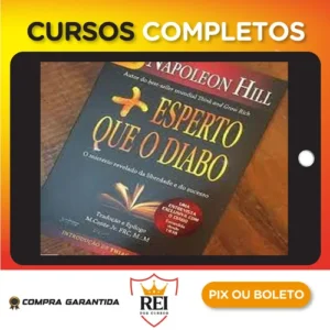 Mais Esperto que o Diabo - Napoleon Hill
