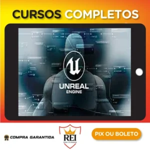 Unreal Engine 4 Como Criar Seu Game - Vinicius Rodrigues