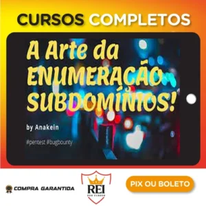 A Arte da Enumeração de Subdomínios - Eduardo Barbosa