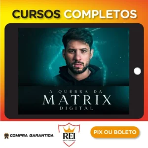 A Quebra da Matrix 3.0 2022 - Iuri Meira