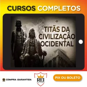 Titãs da Civilização Ocidental - Brasil Paralelo