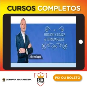 Curso de Hipnose Clínica & Hipnoanalise - Dr. Alberto Lopes
