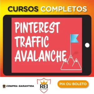 Pinterest Traffic Avalanche - Lauren McManus & Alex Nerney [INGLÊS]