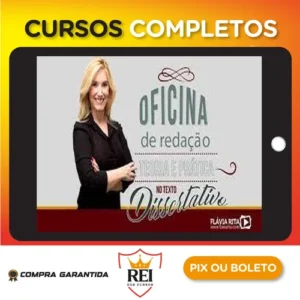Oficina de Redação e Teoria Texto Dissertativo - Flávia Rita