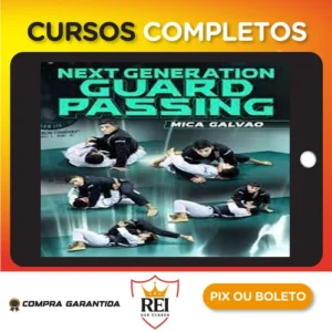 Next Generation Guard Passing - Mica Galvao [INGLÊS]