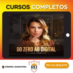 Do Zero ao Digital: O Plano Prático - Bettina Rudolph