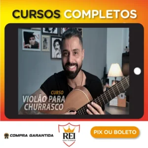 Violão Para Churrasco (Nível Zero ao Avançado) - Aprendendo Com o Tio
