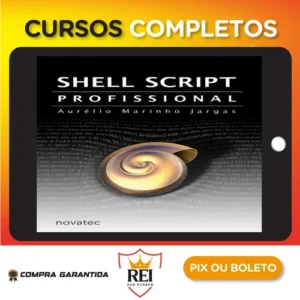 Canivete Suíço do Shell Script - Aurélio Jargas
