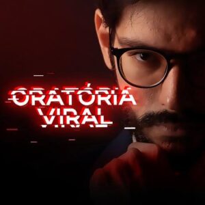 Oratoria Viral - Giovanni Begossi